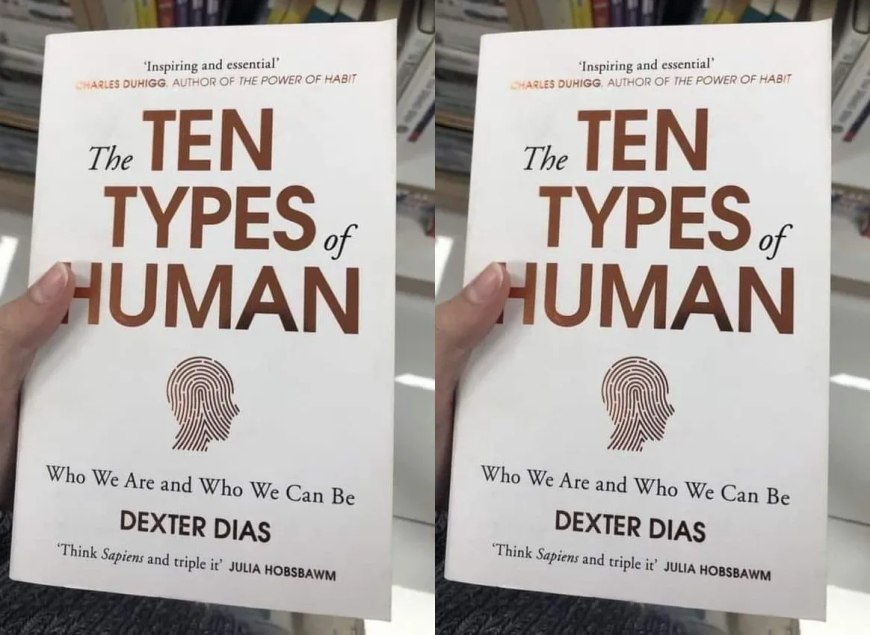 The Ten Types of Human by Dexter Dias: 10 Key Lessons