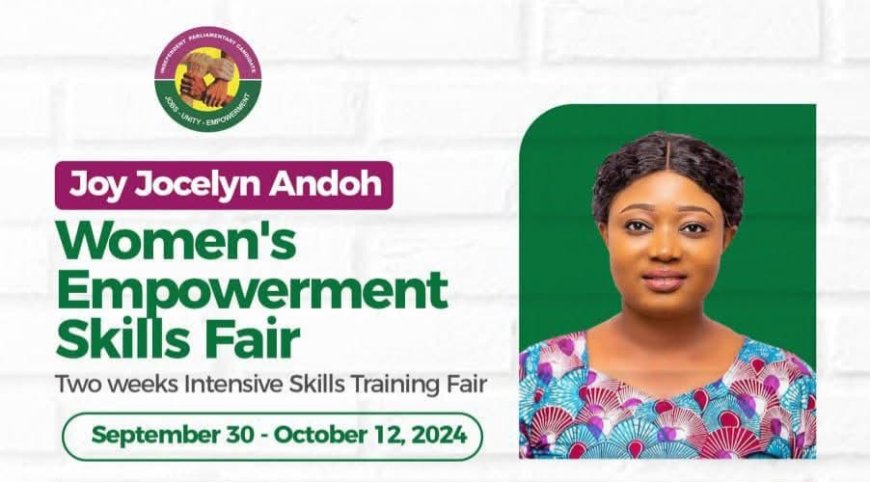 Jocelyn Andoh hosts Women’s Empowerment Skills Fair in Tarkwa Nsueam